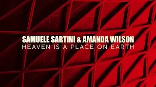 Thumbnail: SAMUELE SARTINI, AMANDA WILSON - Heaven Is A Place On Earth [Official]