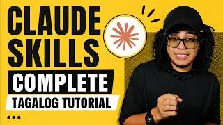 Thumbnail: Claude Skills Complete Tagalog Tutorial for Beginners (2026)