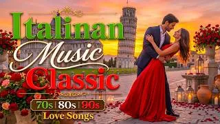Thumbnail: Beautiful Italian Love Songs ❤️ Romantic Italy 1970s 💖 Most Popular Italian Hits 70s 80s 90s 🇮🇹