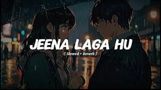 Thumbnail: 💖 Jeene Laga Hoon Pehle Se Zyada ✨ | Lyrics | Slow Reverb 🌙