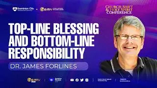Thumbnail: CS-HSC 2026 | Top-Line Blessing and Bottom-Line Responsibility | Dr James Forlines