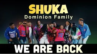 Thumbnail: DOMINION FAMILY - SHUKA (OFFICIAL MUSIC VIDEO)