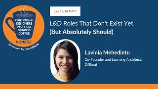 Thumbnail: L&D Roles That Don't Exist Yet (But Absolutely Should) ft. Lavinia Mehedintu | IDIODC #270