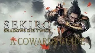 Thumbnail: Sekiro: Shadows Die Twice | Jozou The Drunkard | A Cowards Guide