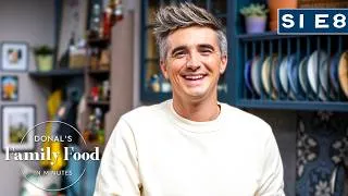 Thumbnail: Dinner For Two | Donal Skehan's Family Food In Minutes | Series 1 Episode 8 | FULL EPISODE