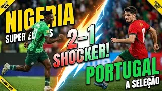 Thumbnail: PORTUGAL VS NIGERIA 2-1 | Full Match Highlights & All Goals | 2026 International Friendly