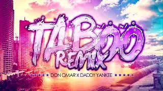 Thumbnail: Don Omar, Daddy Yankee - Taboo Remix (Visualizer)