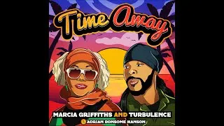 Thumbnail: Coming Soon: Time Away Marcia Griffiths - Topic @TurbulenceMusic @donsomerecords