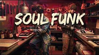Thumbnail: SOUL FUNK | Nothing Feels Ordinary with This Playing