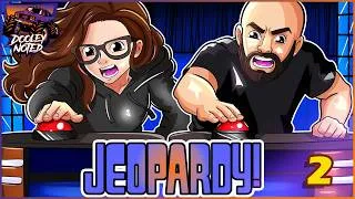 Thumbnail: CAUSING A COMMOTION! | Dooley Days Jeopardy [Part 2]