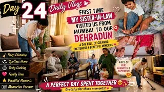 Thumbnail: My Sister-in-Law Came to Dehradun from Mumbai for the 1st Time! ❤️ | Day 24 Daily Vlog | Family& Fun