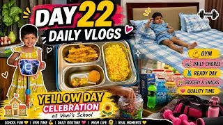 Thumbnail: DAY 22 | Yellow Day Celebration at Varnikaa's School 💛 | Mom Life Daily Vlog | Gym, Chores & Routine