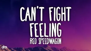 Thumbnail: REO Speedwagon - Can't Fight This Feeling (Lyrics)