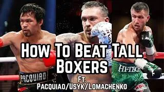 Thumbnail: How To Beat Tall Boxers (ft. Pacquiao, Usyk, Lomachenko): 4 Decisions Boxing Breakdown