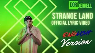 Thumbnail: Dori Derrell - Strange Land (English Version) OFFICIAL LYRIC VIDEO