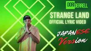 Thumbnail: Dori Derrell - Strange Land (Japanese Version) OFFICIAL JAPANESE VERSION