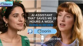 Thumbnail: This AI Assistant Just Saved Me 10 Hours Per Week (Dorin.ai Review) PODCAST