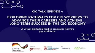 Thumbnail: #GigTalk 4: Exploring Pathways for Gig Workers to Advance Their Careers