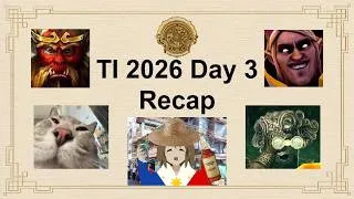 Thumbnail: TI 2026 Group Stage: Day 3 Recap