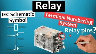 Thumbnail: Relay[Terminal Numbering system (relay pins) -IEC schematic symbol-Coil Voltage] Explained