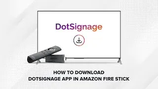 Thumbnail: How to download DotSignage on Amazon Firestick ?