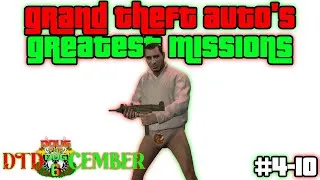 Thumbnail: GTA's Top 24 Greatest Missions (4-10) - #DTDcember Episode 3