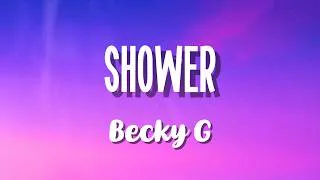 Thumbnail: Becky G - Shower (Lyrics)