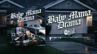 Thumbnail: Down AKA Kilo - Baby Mama Drama (Official Audio)