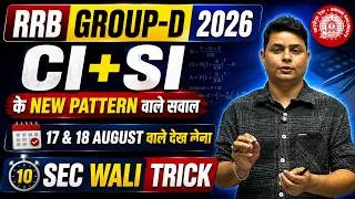Thumbnail: RRB Group D 2026 | CI+SI New Pattern Questions | 10 Sec Trick | 17 & 18 August Important Question🔥