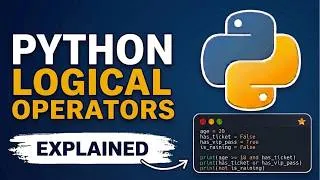 Thumbnail: Python Logical Operators Made Simple | Learn Python Step by Step