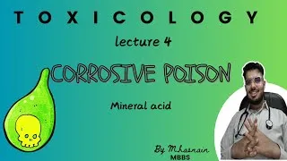 Thumbnail: CORRIVE POISON FORENSIC MEDICINE | TOXICOLOGY LECTURE 4 | MBBS