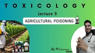 Thumbnail: AGRICULTURAL POISONING || FORENSIC MEDICINE TOXICOLOGY 3 | MBBS LECTURE