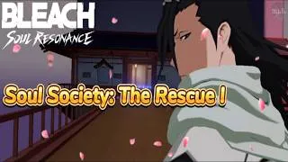 Thumbnail: BLEACH: Soul Resonance Main Story – Chapter 05: Soul Society: The Rescue I