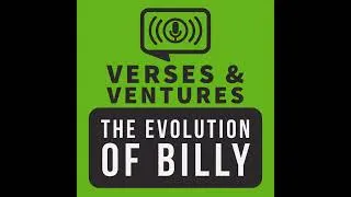 Thumbnail: Verses & Ventures: The Evolution of Billy