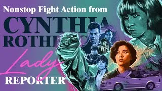 Thumbnail: Nonstop fight action from Lady Reporter