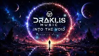 Thumbnail: Into The Void | Deep Progressive House Journey | Melodic & Psychedelic House | Draklis Music