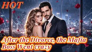 Thumbnail: After the Divorce, the Mafia Boss Went crazy|She gave her kidney to the mafia boss!#starshort