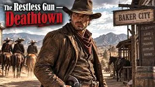 Thumbnail: Western Film 2026 | The Restless Gun — Deathtown | The Wildest Western Films #1080p