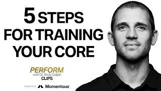 Thumbnail: 5 Steps for Training a Strong & Defined Core | Dr. Andy Galpin