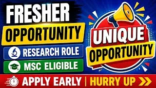 Thumbnail: Fresher Opportunity For MSc | Research Role