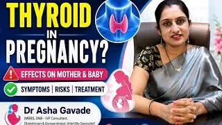 Thumbnail: Can thyroid affect your pregnancy? | Asha Gavade 