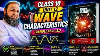 Thumbnail: Wave Characteristics,Example 12.2,12.3,Unit 12 Waves,Class 10 Physics,FBISE,NBF