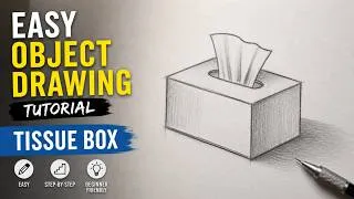 Thumbnail: Easy Object Drawing Tutorial | Tissue Box Step By Step