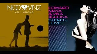 Thumbnail: Am I Wrong (Nico & Vinz) x Stereo Love (Edward Maya, Vika Jigulina) [MASHUP]