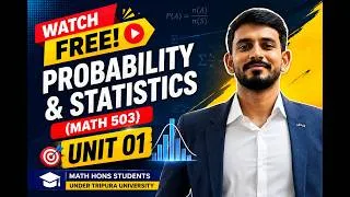 Thumbnail: Watch Free Probability and Statistics (MATH 503) UNIT 01|| Math Hons Students Under TU