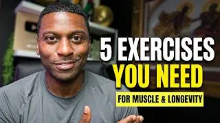 Thumbnail: The Only 5 Exercises You Need for Muscle & Longevity