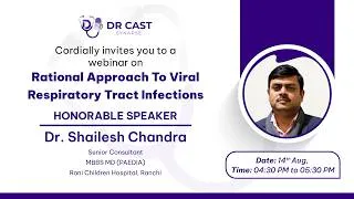 Thumbnail: Rational Approach to Viral Respiratory Tract Infections by DR. SHAILESH CHANDRA