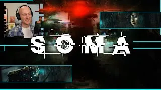 Thumbnail: First Time Playing SOMA was Interesting...