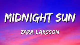 Thumbnail: Zara Larsson - Midnight Sun (Lyrics)