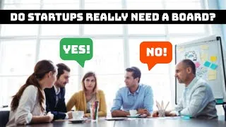 Thumbnail: Startup Boards EXPLAINED Part I: Do You Really Need One? | Dose 063